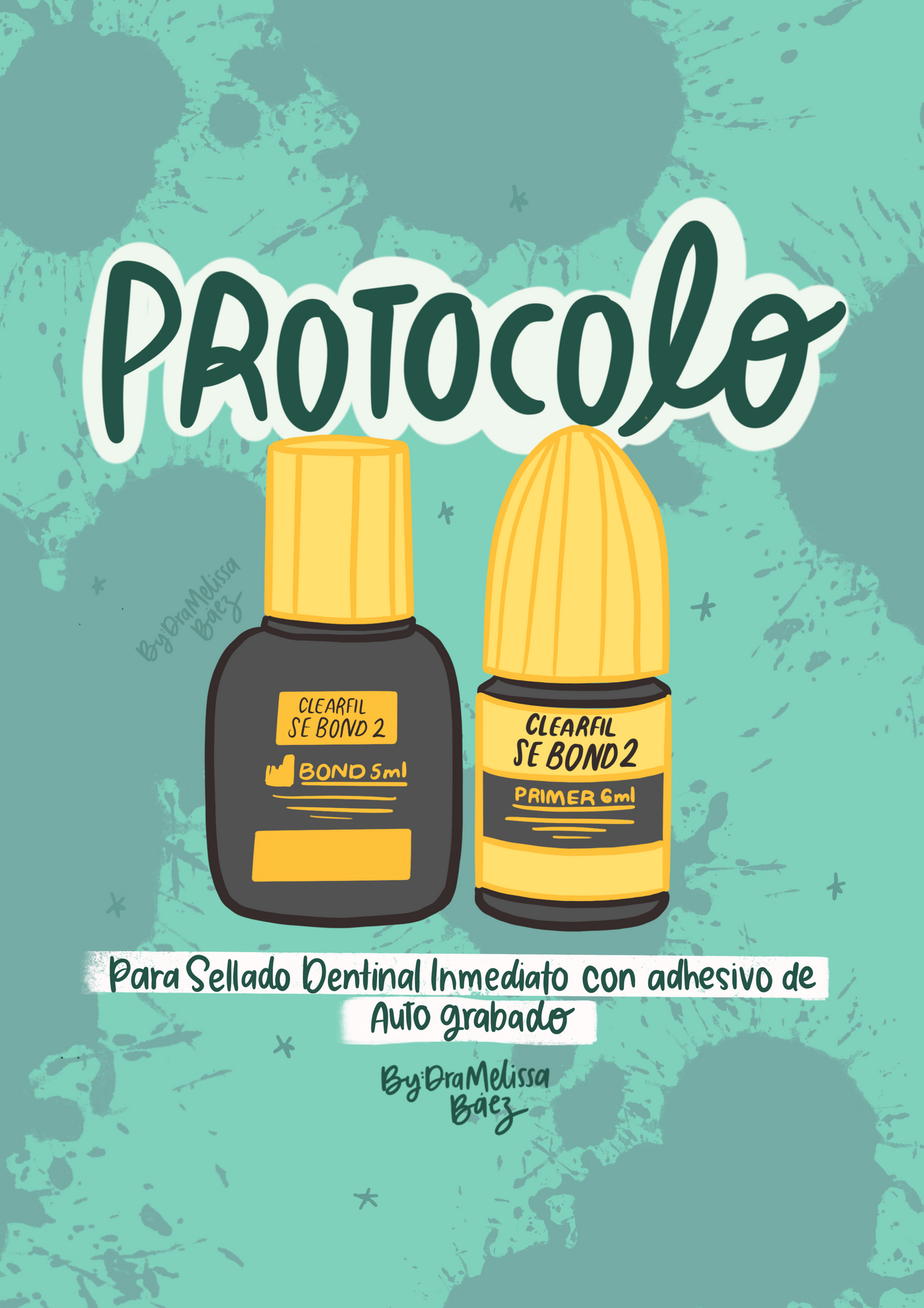 PROTOCOLOS ADHESIVOS ODONTOLOGÍA